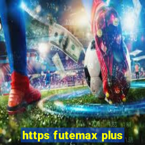 https futemax plus